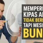 Kipas Angin Tidak Berputar Tapi Mesinnya Bunyi